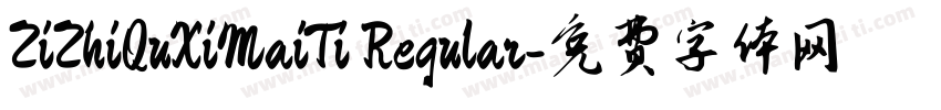 ZiZhiQuXiMaiTi Regular字体转换